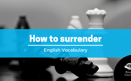 How to surrender - English vocabulary