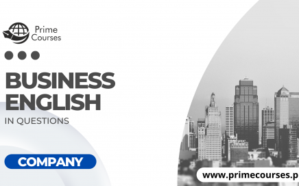 Busisness English in Questions - COMPANY