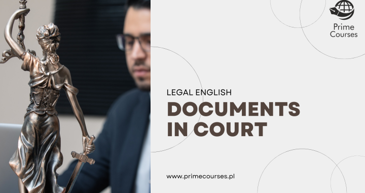 Documents in Court - legal English